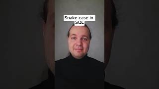 Why Snake Case Wins in SQL
