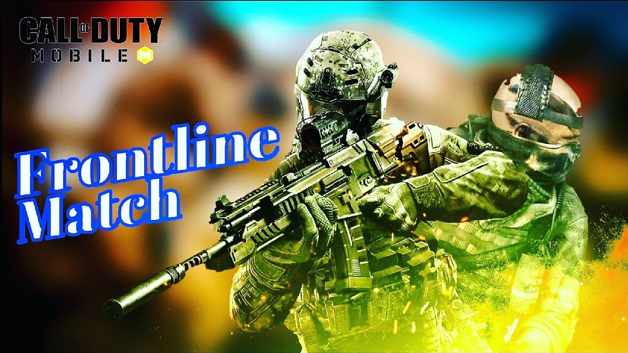 《CALL OF DUTY 》|| Frontline match ||#6 - YouTube
