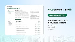 Tidy3D Learning Center Intro screenshot 3