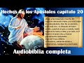 Hechos de los Apóstoles Capitulo 20 Audiobiblia completa Podcast