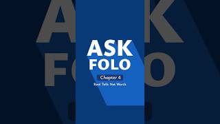 Ask FOLO Chapter 4 | What If My Net Worth Isn’t Great? Net Worth