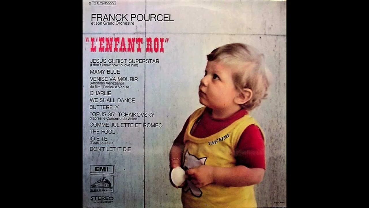 Franck Pourcel - A.D.V. N°38 L'Enfant Roi - YouTube