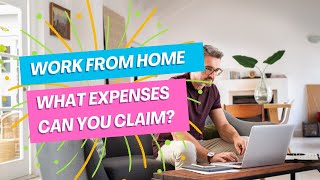 Work From Home Expenses  What Can You Claim?