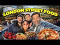 London Ki Khau Galli Street Food Challenge 