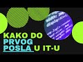 Kako do prvog posla u IT-u? #live #programming