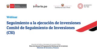Seguimiento a la ejecución de inversiones - Comité de Seguimiento de Inversiones (CSI)