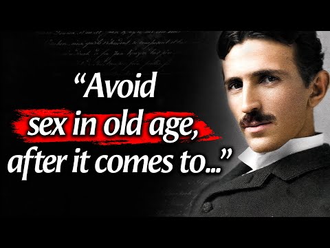 Nikola Tesla&rsquo;s Quotes which are better to be known when young to not Regret in Old Age