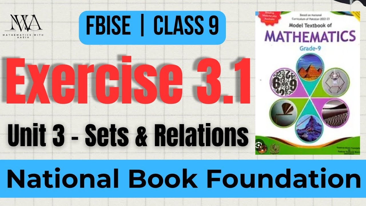 Class 9 Math Exercise 3.1 Full NBF | Federal Board | ex. 3.1 class 9 ...