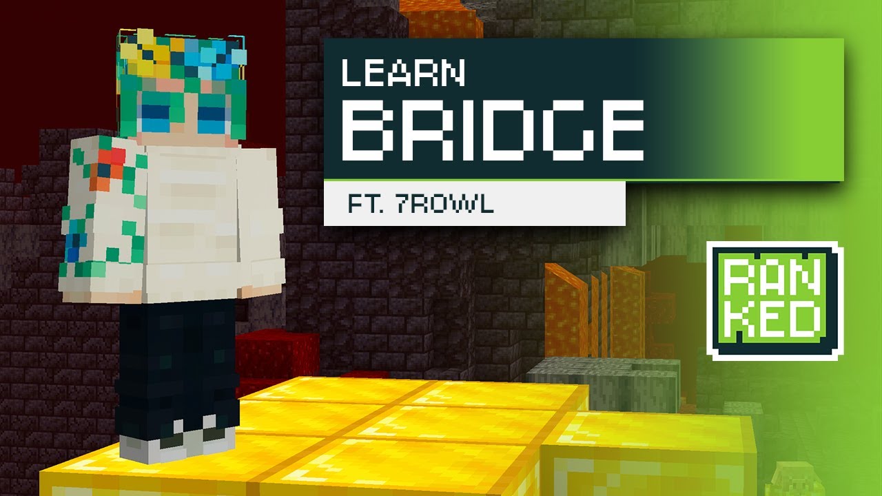 MCSR Ranked Explanations | The Bridge Bastion (ft. 7rowl)