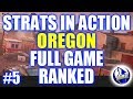 Strats In Action #5- Oregon Full Game: Rainbow Six Siege Burnt Horizon