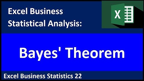 Excel Statistical Analysis 22: Bayes’ Theorem, Tabular Method, Probability Tree, SUMPRODUCT function