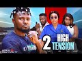 High tension 2 new trending nigerian nollywood movie 2024 maurice sam onyii alex faith duke