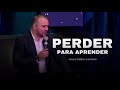 Perder para aprender  juan pablo lerman idpmi church ave tampa fl