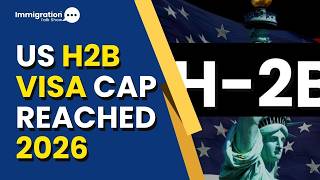 H-2B Visa Cap Reached 2026 | 46K Extra Slots Open Now