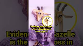 Evidence that Gazelle is the villain boss in *Zootopia 2*.#celebrity #zootopia2 #gazelle #bellwether