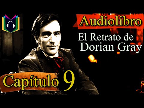 audiolibro-|-el-retrato-de-dorian-gray:-capítulo-9-(la-visita-de-basil)-(resubido)