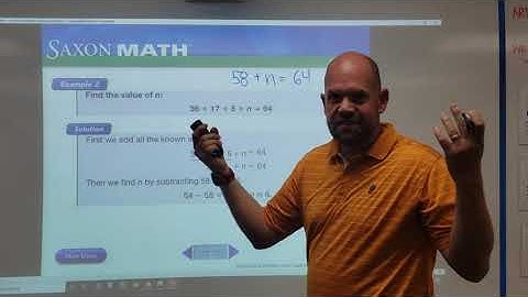 Lesson 03: Unknown numbers in addition and subtraction (Saxon Math, Level 6)