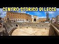 LECCE  CENTRO STORICO