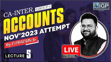 🔥🔥 CA Inter Account | Demo Class Lecture-5 | CA Rohit Sethi Sir 📢📢