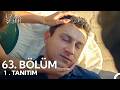 Uzak Şehir 63 Bölüm 1 Fragmanı Şahin Yaralandı 