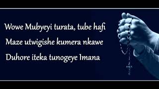 Video thumbnail of "Chorale de Kigali - Mubyeyi mwiza Mariya (Lyrics)"