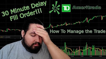 Thinkorswim Delayed Execution | How To Manage The Trade That Seems Not Filled?