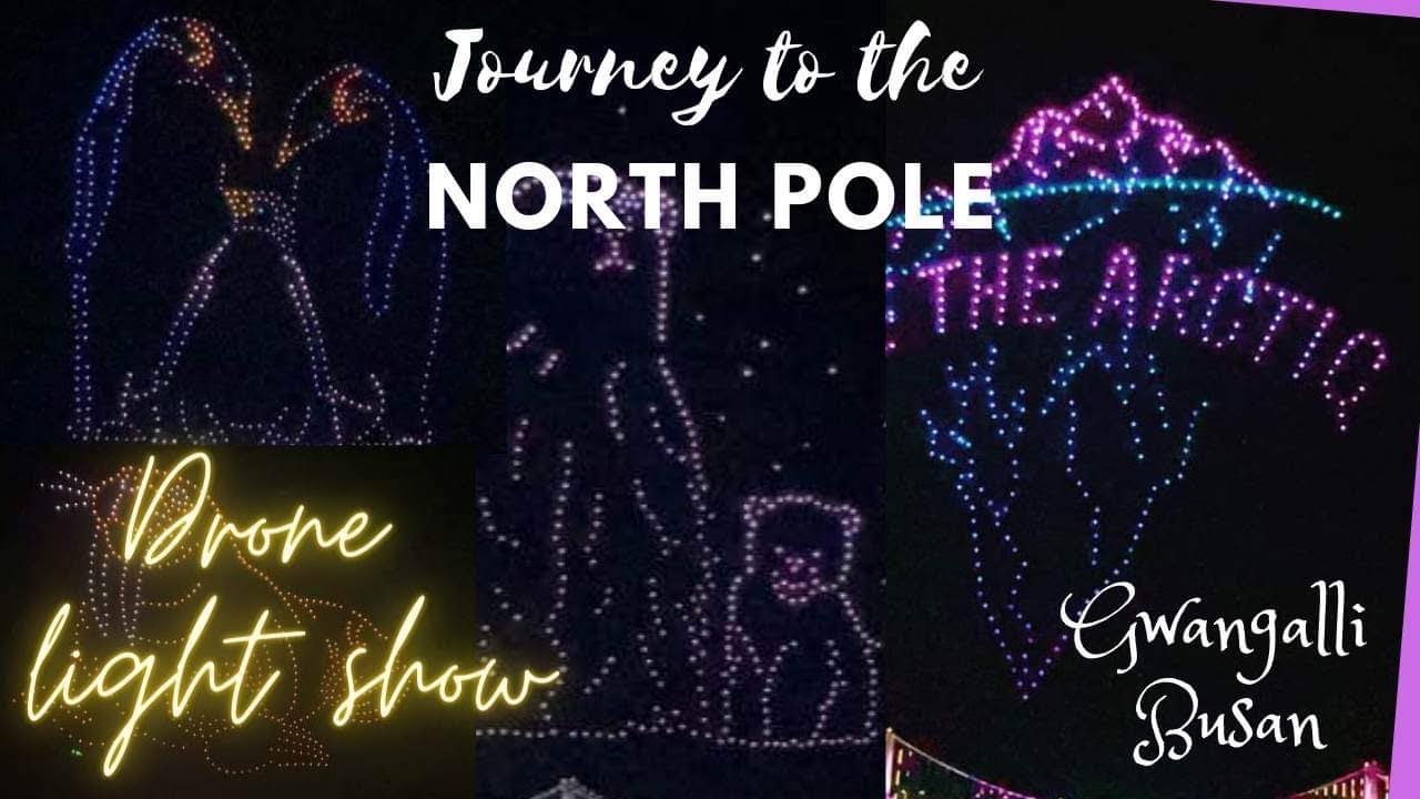 Journey to the North Pole 2023 Marvelous Drone Light Show Gwangalli Beach Busan South Korea