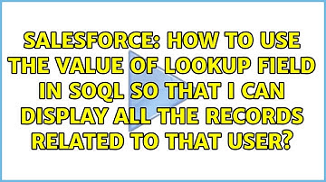How to use the value of lookup field in soql so that I can display all the records related to...