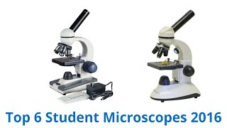 6 Best Student Microscopes 2016