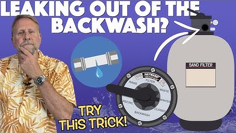 Leaking Out of the Backwash? | Prevent Water Loss With This Trick!