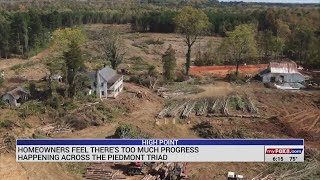 Homeowners feel there's too much progress happening across the Piedmont Triad