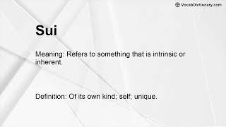 Sui Meaning