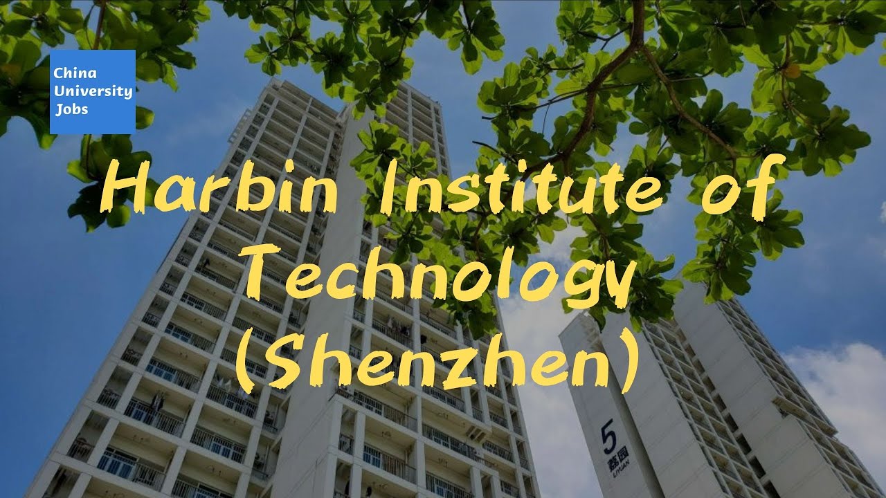 Harbin Institute of Technology (Shenzhen) YouTube