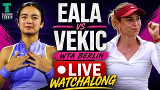Alex Eala vs Donna Vekic | WTA Berlin Round 1 | LIVE TENNIS WATCHALONG