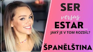 ŠPANĚLŠTINA - slovesa SER a ESTAR: Jaký je v nich rozdíl?