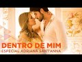 DENTRO DE MIM | Bárbara Dias (Homenagem à Adriana Sant