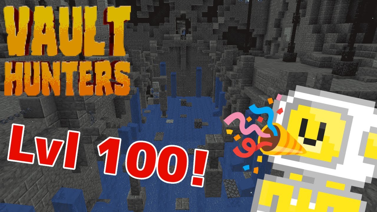 Vault hunters Minecraft Modpack episode 47: LVL100!!!!!!!