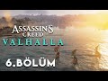 İNGİLTERE'YE YELKEN AÇIYORUZ | Assassin's Creed Valhalla Türkçe 6. Bölüm