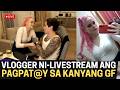 VLOGGER NI-LIVESTREAM ANG KAHINDIK HINDIK NIYANG GINAWA SA GIRLFRIEND KAPALIT NG 60,000 PESOS