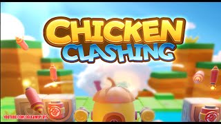 Chicken Clashing - Gameplay Video 3