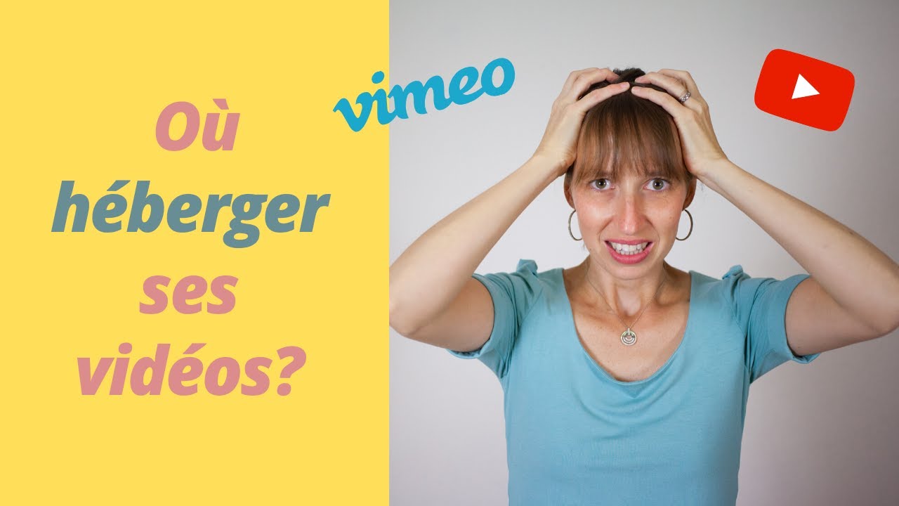 Héberger une vidéo | VIMEO ou YOUTUBE