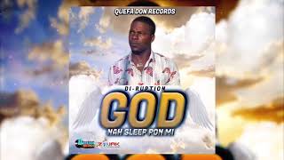 DI-Ruption - God Nah Sleep Pon Mi