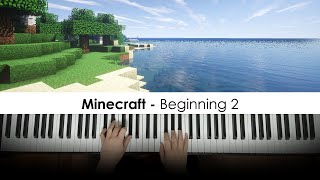 Minecraft - Beginning 2 (Piano Cover) | Dedication #897