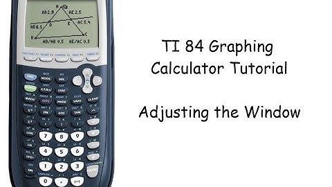 TI 84 Graphing Calculator:  How to Adjust the Window
