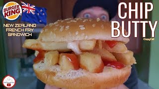 Burger King® New Zealand Chip Butty Review! | French Fry Sandwich 🍔 👑🍟