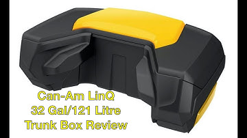 Can-Am LinQ 32 Gal/121 Litre truck box review