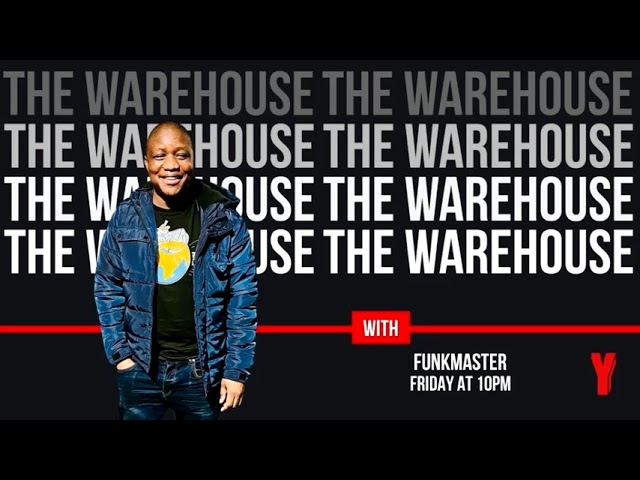 YFM The Warehouse Guest Mix By Funkmaster SA class=