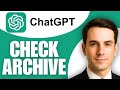 How to Check Archive In ChatGPT