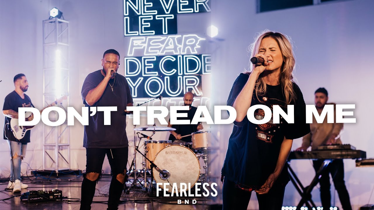 Don't Tread On Me Fearless BND WeTheKingdom Cover YouTube