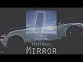 Xngelbxss Mirror 